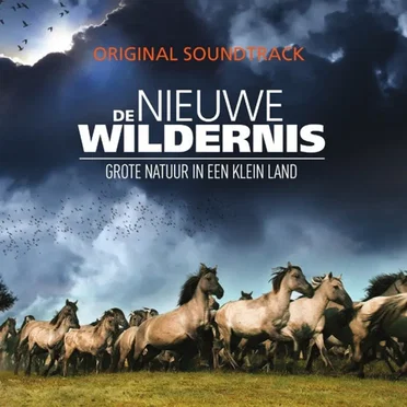De Nieuwe Wildernis - Original Soundtrack