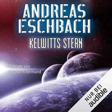 Kelwitts Stern by Andreas Eschbach - album cover