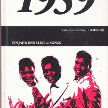 Süddeutsche Zeitung | Diskothek: 1959: Ein Jahr und seine 20 Songs by Various Artists - album cover