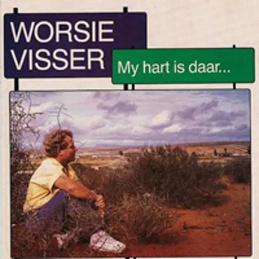 My Hart Is Daar by Worsie Visser - album cover