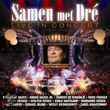Samen met Dré (Live in Concert) by Various Artists - album cover