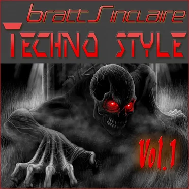 Bratt Sinclaire Techno Style, Vol. 1 by Various Artists - album cover