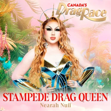 Stampede Drag Queen by The Cast of Canada’s Drag Race - album cover