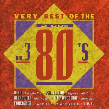 Very Best of the 80’s, Volume 3 by Various Artists - album cover