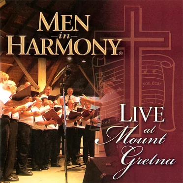 Live at Mount Gretna by Men in Harmony - album cover
