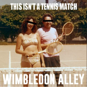 This Isn't a Tennis Match