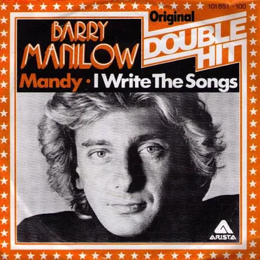 Mandy / I Write the Songs