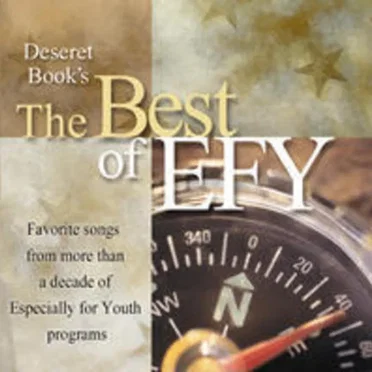 Deseret Book's the Best of EFY by Various Artists - album cover