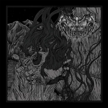 Dwell by Suffering Hour - album cover