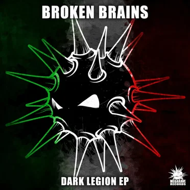 Dark Legion EP by Broken Brains - album cover