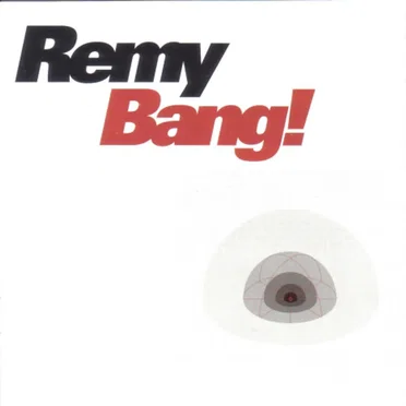 Bang! by Remy Unger - album cover