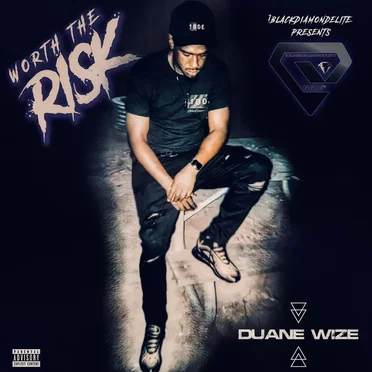 Worth The Risk by Duane Wize - album cover