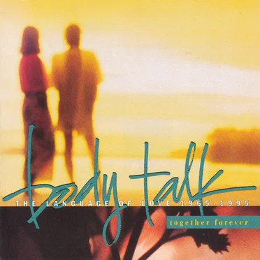Body Talk: Together Forever by Various Artists - album cover