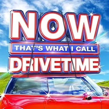 NOW That’s What I Call Drivetime by Various Artists - album cover
