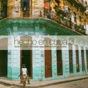 Hecho en Cuba, Volume 3 by Various Artists - album cover