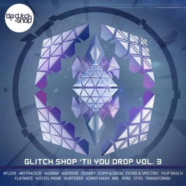 Glitch Shop 'Til You Drop Vol. 3 by Various Artists - album cover