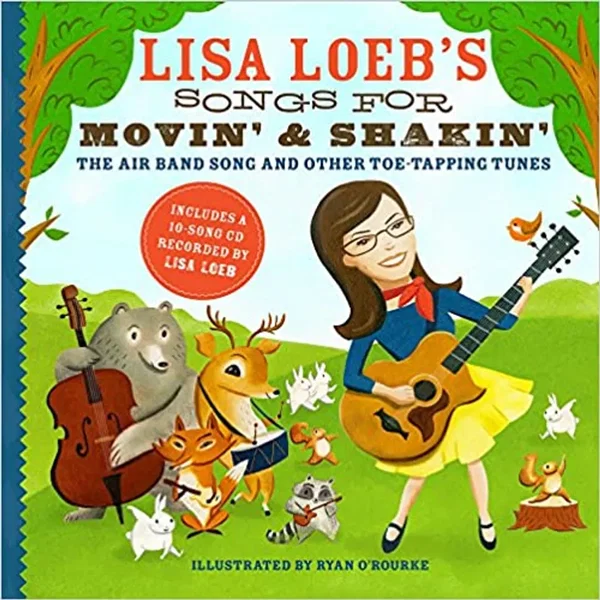 Songs For Movin' And Shakin': The Air Band Song And Other Toe-Tapping Tunes