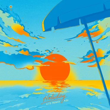 Holiday (A7S Remix)