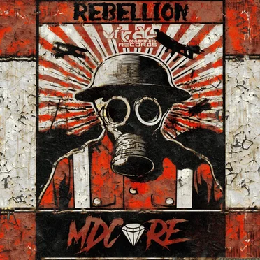 Rebellion by MDCore - album cover