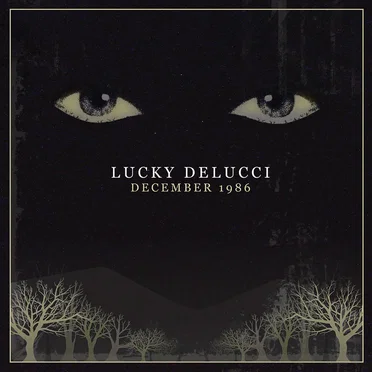 December 1986 by Lucky Delucci - album cover
