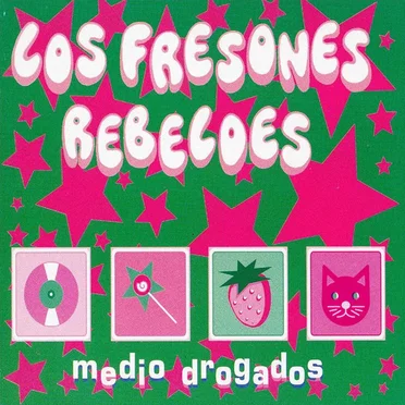 Medio drogados by Los Fresones Rebeldes - album cover