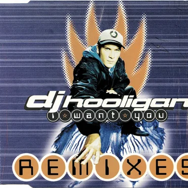 I Want You (Remixes)