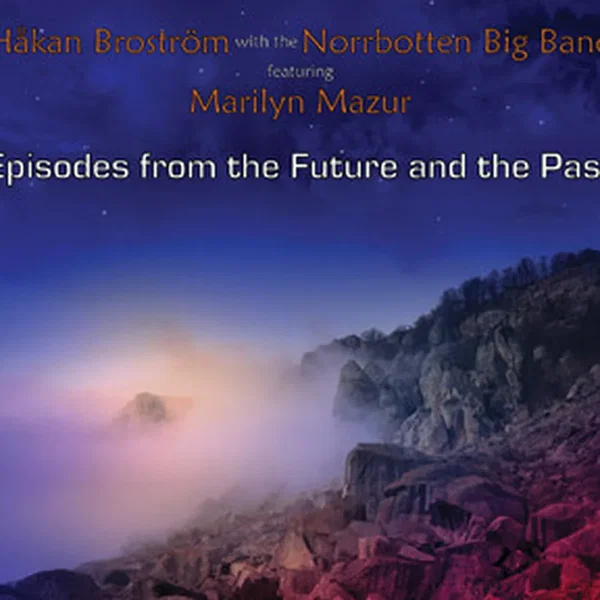 Episodes From the Future and the Past