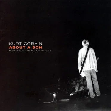 Kurt Cobain: About a Son by Various Artists - album cover