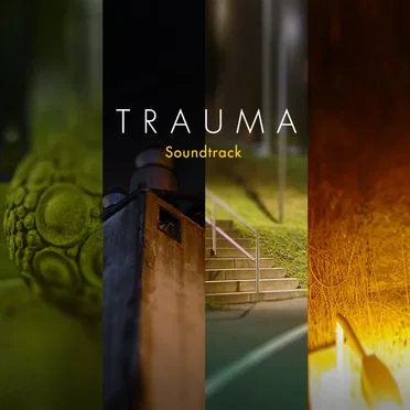 Trauma Soundtrack