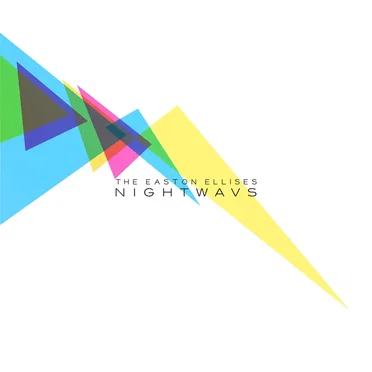 Nightwavs by The Easton Ellises - album cover
