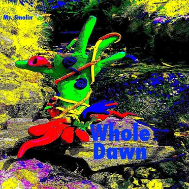 Whole Dawn