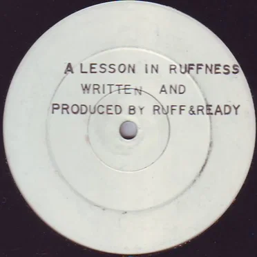 A Lesson In Ruffness / 1000 Hertz by Ruff & Ready - album cover