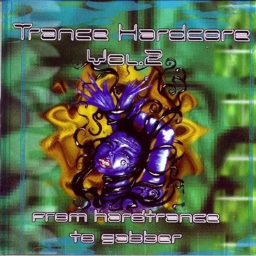 Trance Hardcore, Volume 2 by Various Artists - album cover
