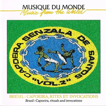 Brésil : Capoeira, rites et invocations, Vol. 2 by Various Artists - album cover