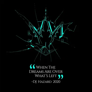 When The Dreams Are Over