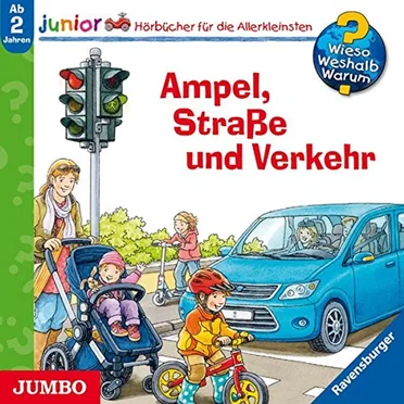 Ampel, Straße und Verkehr by Wieso? Weshalb? Warum? junior - album cover