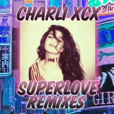 SuperLove (remixes)