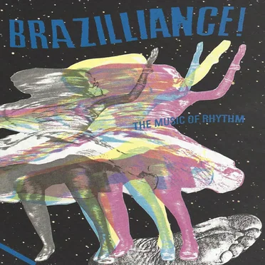 Brazilliance: The Music of Rhythm by Various Artists - album cover