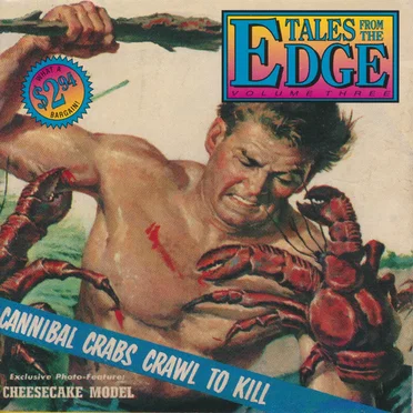 Tales From the Edge, Volume Three: Cannibal Crabs Crawl to Kill by Various Artists - album cover