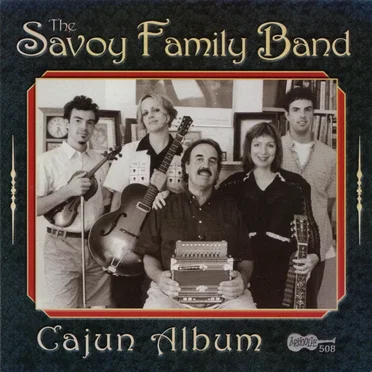 Cajun Album by The Savoy Family Band - album cover