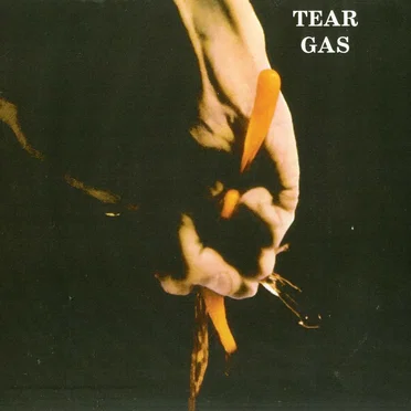 Tear Gas by Tear Gas - album cover