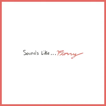 Sounds Like... by Florry - album cover