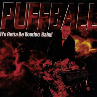 It's Gotta Be Voodoo Baby!