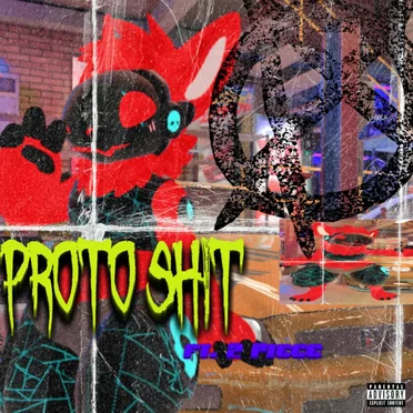 PROTO SHIT