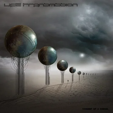 Life Transmission by Tangent of a Dream - album cover