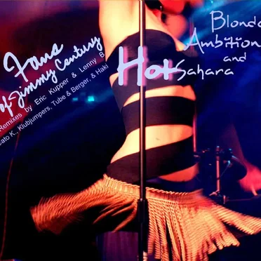 The Remixes of Hot Sahara & Blonde Ambition