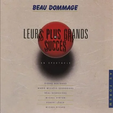 Leurs plus grands succès en spectacle