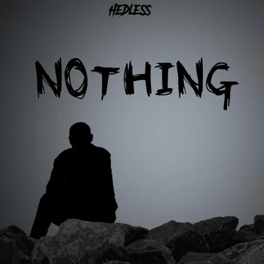 Nothing by HeDLesS - album cover