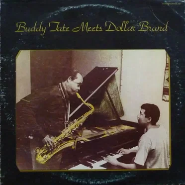 Buddy Tate Meets Dollar Brand
