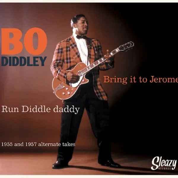 Bring It to Jerome / Run Diddle Daddy